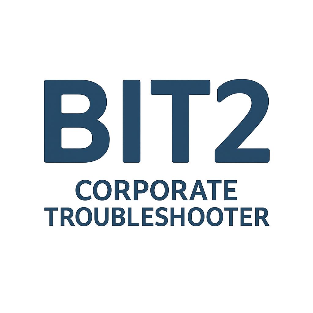 BIT2 Corporate Troubleshooter